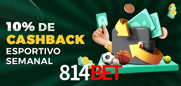 10% de bônus de cashback na 814Bet